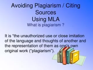 Avoiding Plagiarism / Citing Sources Using MLA