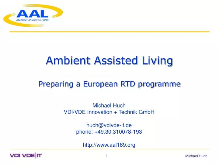ambient assisted living preparing a european rtd programme