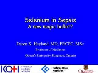Selenium in Sepsis A new magic bullet?