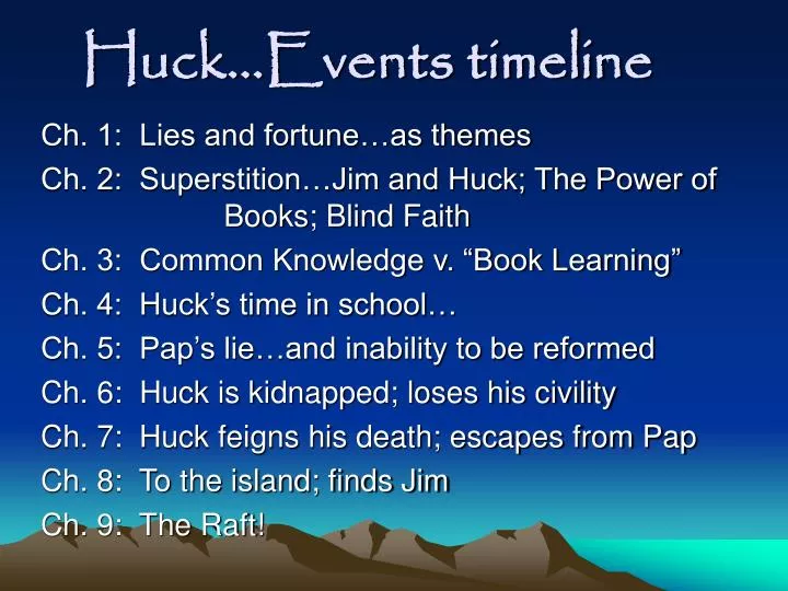 huck events timeline