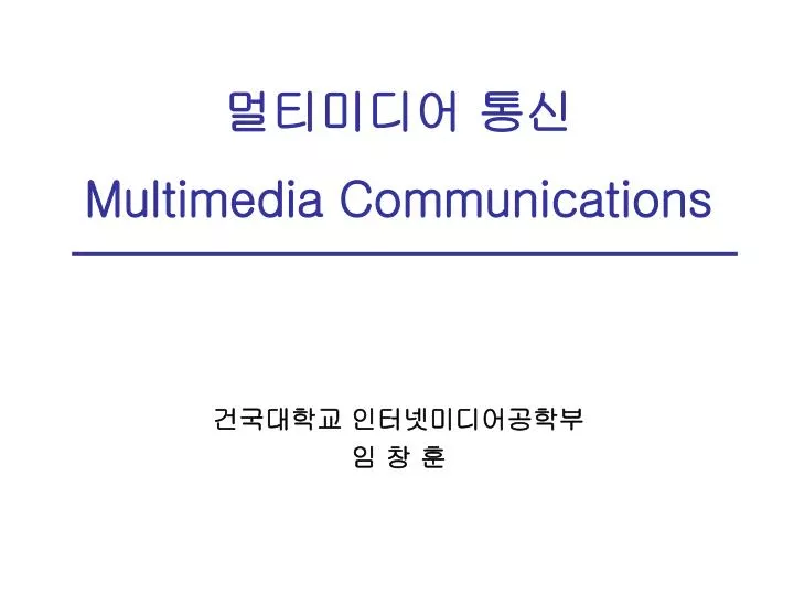 multimedia communications