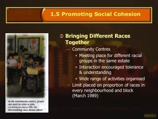 Bringing Different Races Together Community Centres