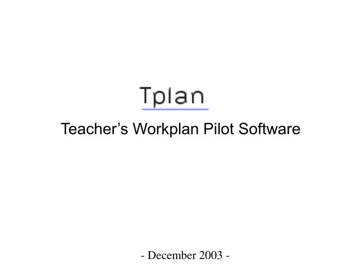 teacher s workplan pilot software