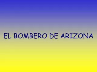 el bombero de arizona