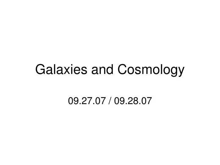 galaxies and cosmology