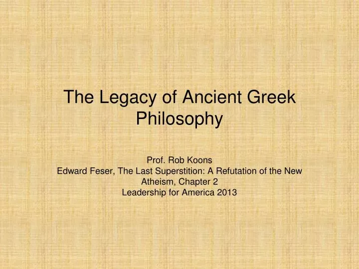 the legacy of ancient greek philosophy