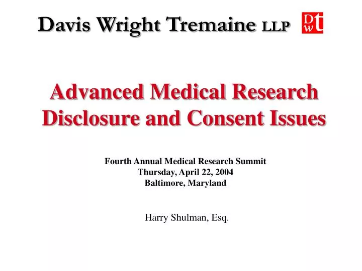 advanced medical research disclosure and consent issues