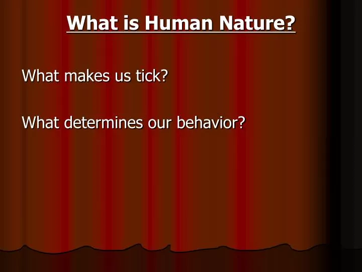 what is human nature