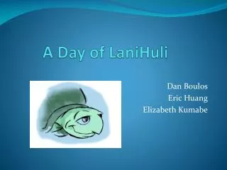 A Day of LaniHuli