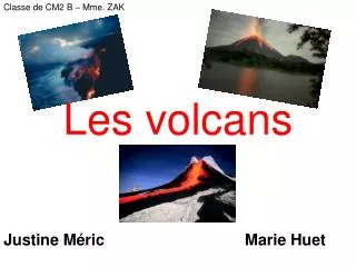 les volcans