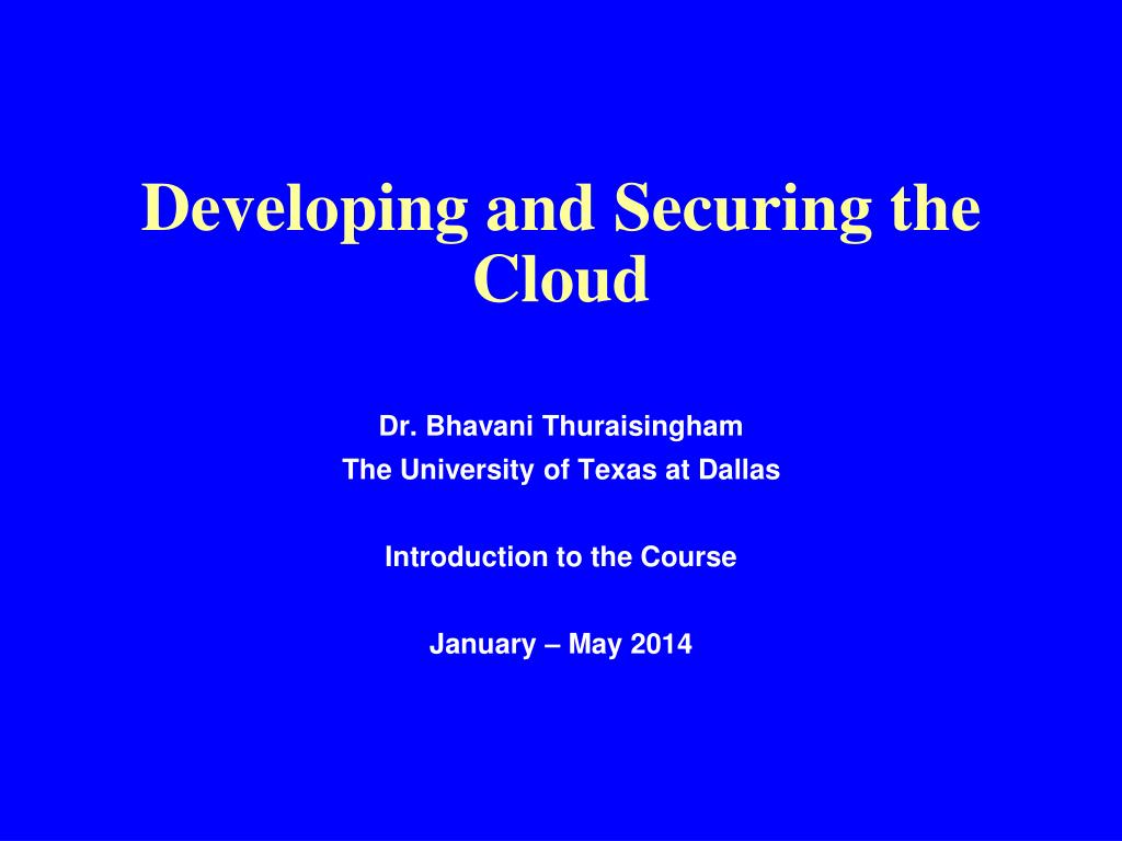 PPT - Developing and Securing the Cloud PowerPoint Presentation, free ...