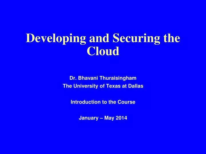 developing and securing the cloud