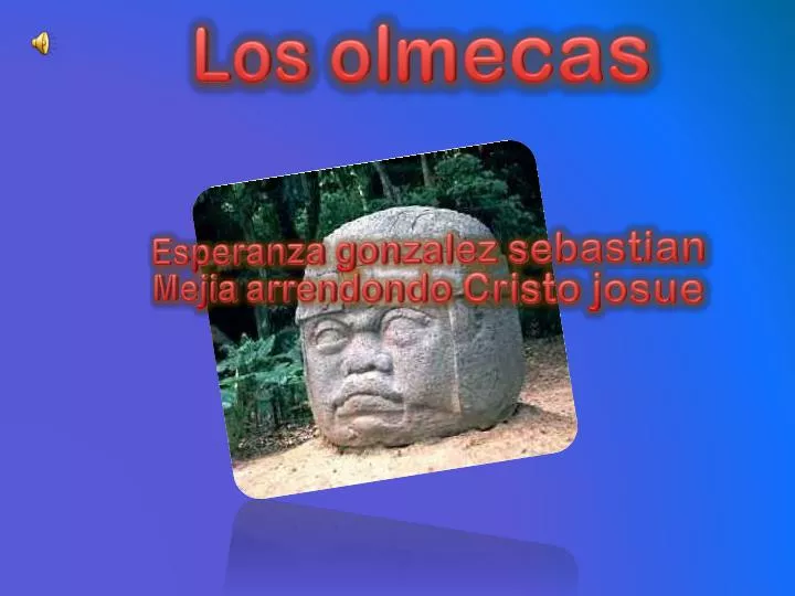 los olmecas