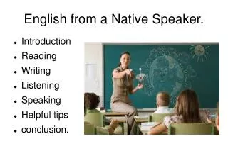 English from a Native Speaker.