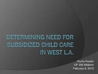 Determining Need for Subsidized Child Care in West L.A.