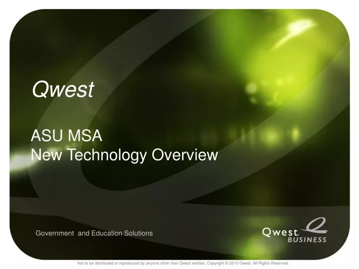 qwest asu msa new technology overview