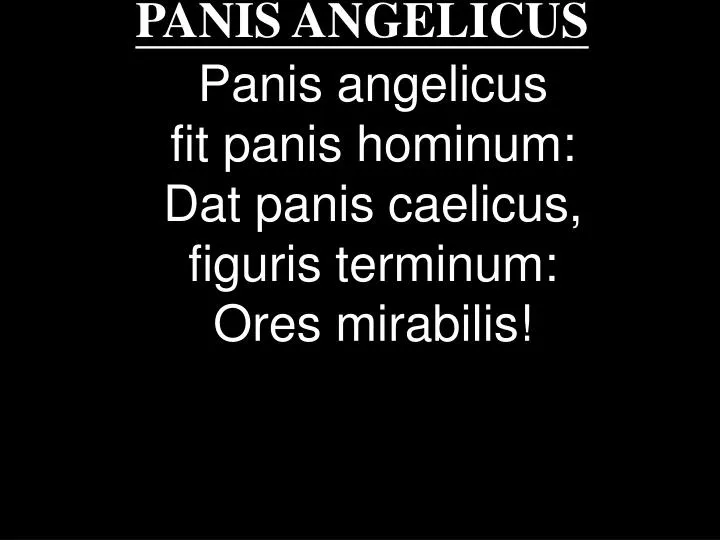panis angelicus
