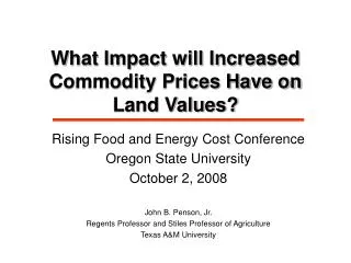 What Impact will Increased Commodity Prices Have on Land Values?