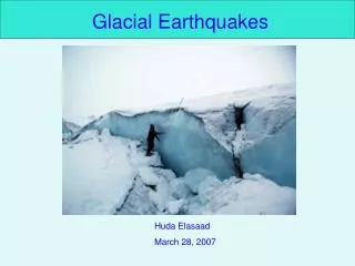 Glacial Earthquakes