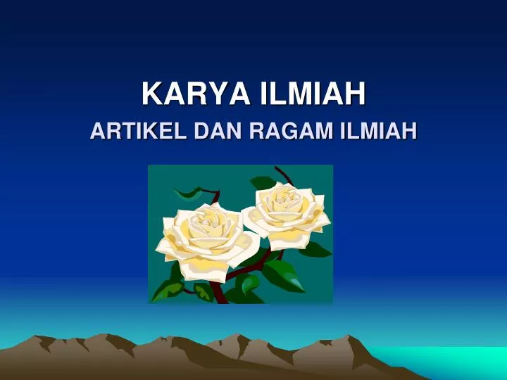 karya ilmiah artikel dan ragam ilmiah