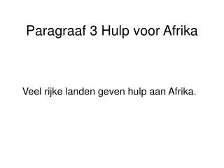 Paragraaf 3 Hulp voor Afrika