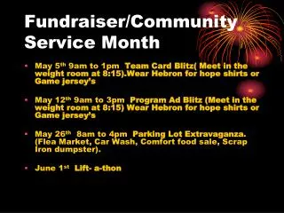 Fundraiser/Community Service Month