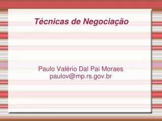 paulo val rio dal pai moraes paulov@mp rs gov br
