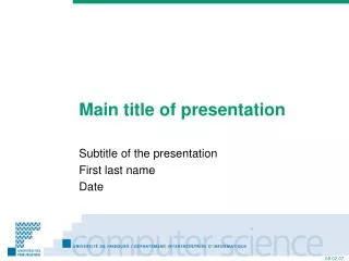 Main title of presentation