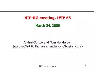 HIP-RG meeting, IETF 65 March 24, 2006