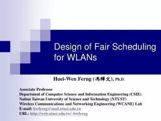 Design of Fair Scheduling for WLANs