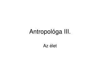antropol ga iii