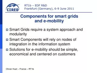 Smart Grids require a system approach and modularity
