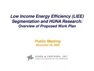 Low Income Energy Efficiency (LIEE)