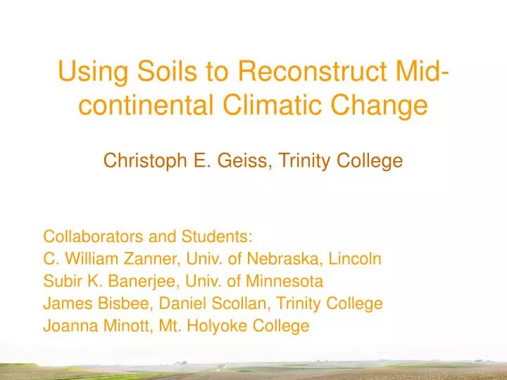using soils to reconstruct mid continental climatic change