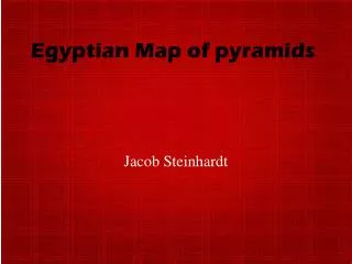 Egyptian Map of pyramids