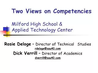 Two Views on Competencies Milford High School &amp; Applied Technology Center