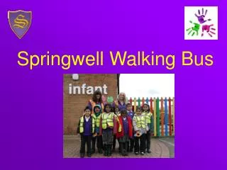 Springwell Walking Bus