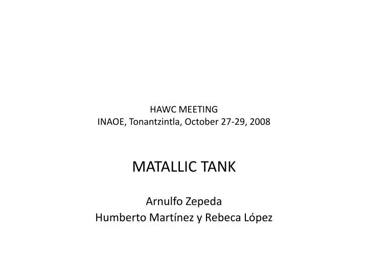 hawc meeting inaoe tonantzintla october 27 29 2008