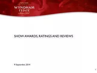 SHOW AWARDS, RATINGS AND REVIEWS