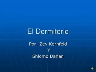 el dormitorio
