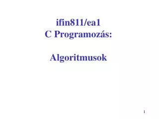 ifin811 ea1 c program oz s algoritmusok