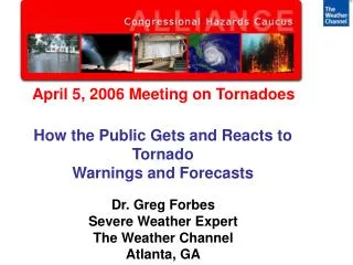 April 5, 2006 Meeting on Tornadoes