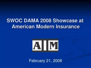 SWOC DAMA 2008 Showcase at American Modern Insurance