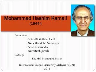Mohammad Hashim Kamali (1944-)