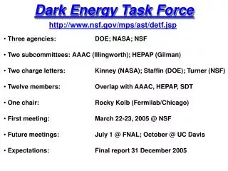 Dark Energy Task Force