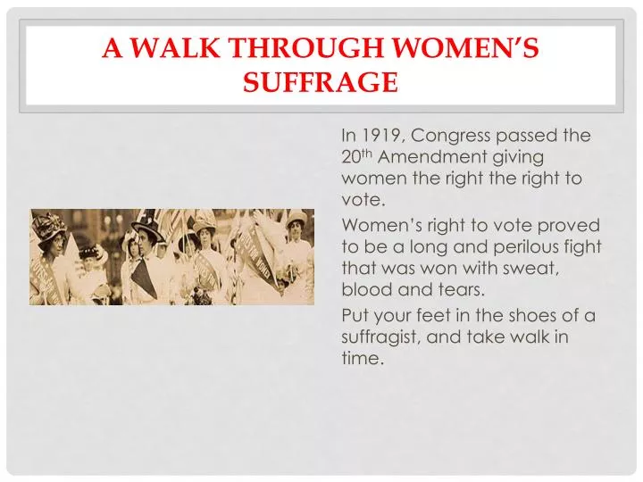 a walk through women s suffrage