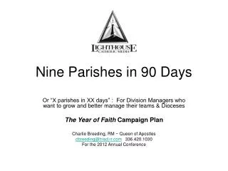 Nine Parishes in 90 Days