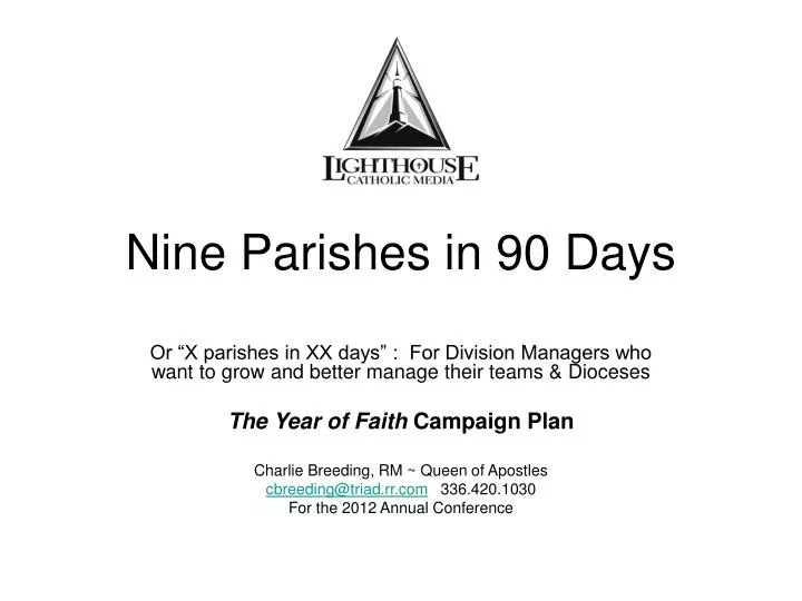 nine parishes in 90 days
