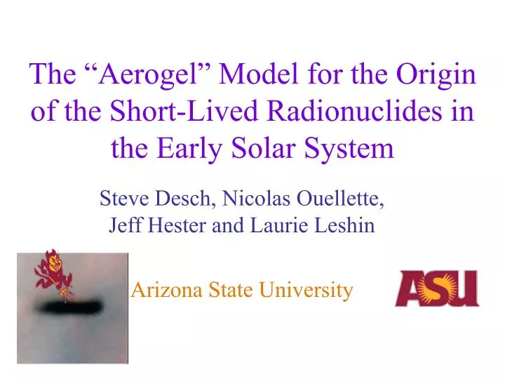 the aerogel model for the origin of the short lived radionuclides in the early solar system