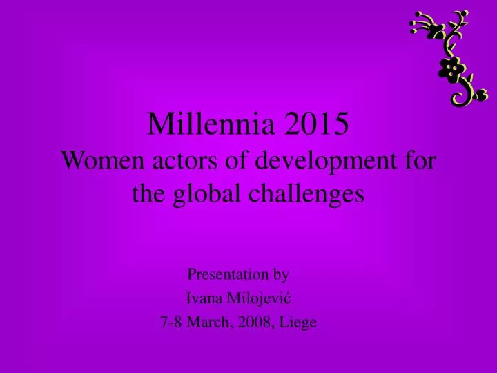 millennia 2015 women actors of development for the global challenges